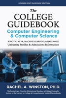 The College Guidebook: Computer Engineering & Computer Science 1958558036 Book Cover