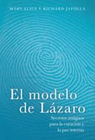 El modelo de Lázaro/The Lazarus Blueprint 0871593645 Book Cover