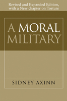 A Moral Military 1592139582 Book Cover