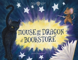 Mouse and the Dragon of Bookstore B0GJ6Z9S2P Book Cover