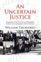 An Uncertain Justice 1436394341 Book Cover