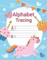 Alphabet Tracing Practice Workbook for Kids: Preschool writing Workbook with Sight words for Pre K, Kindergarten and Kids Ages 3-5, letter tracing book 120 Pges B08L1QHRXQ Book Cover