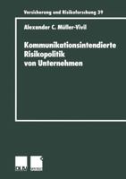 Kommunikationsintendierte Risikopolitik Von Unternehmen 3824490439 Book Cover