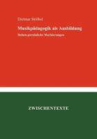 Musikpädagogik als Ausbildung 3831120978 Book Cover