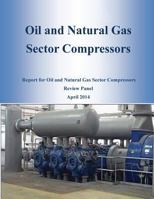 Oil and Natural Gas Sector Compressors 1499387709 Book Cover