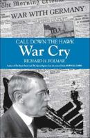 Call Down The Hawk: War Cry 1425135390 Book Cover
