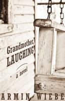 Grandmother, Laughing 0888016174 Book Cover