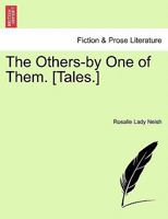 The Others-by One of Them. [Tales.] 1241370435 Book Cover