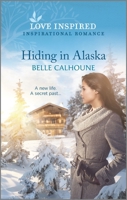 Hiding in Alaska 133548874X Book Cover