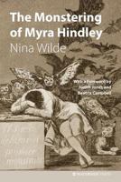 The Monstering of Myra Hindley 1909976342 Book Cover