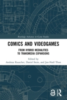 Comics and Videogames 0367539012 Book Cover