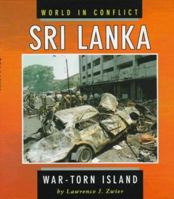 Sri Lanka: War-Torn Island 0822535505 Book Cover