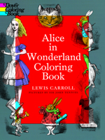 Alice's Adventures in Wonderland: A Colouring Book 0486228533 Book Cover