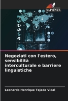 Negoziati con l'estero, sensibilità interculturale e barriere linguistiche 6206985393 Book Cover