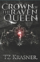 Crown of the Raven Queen (Fateful) B0F3JG4PWZ Book Cover