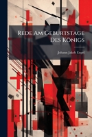 Rede Am Geburtstage Des Konigs 1275268358 Book Cover