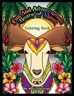Fun and Adventurous Goats of Maui Coloring Book B0GGVDR5YY Book Cover