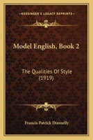 Model English. Book 2 - The Qualities Of Style 1164915401 Book Cover
