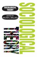 Sociological Theory 0202362108 Book Cover