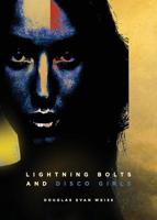 Lightning Bolts and Disco Girls 057848658X Book Cover