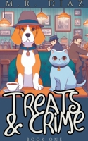 Treats and Crime B0CLNSJ6YN Book Cover