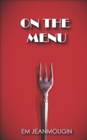 On the Menu: A Dystopian Short B0DY6GWRGS Book Cover