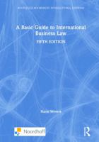 A Basic Guide to International Business Law 1032048611 Book Cover