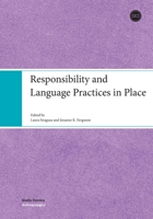 Responsibility and Language Practices in Place 9518582076 Book Cover