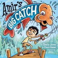 Amir's Big Catch 1592986374 Book Cover