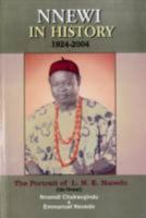Nnewi in History, 1924-2004: The Portrait of L.N.E. Nsoedo 9780294864 Book Cover