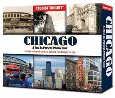 Chicago: A Past-To-Present Photo Tour [With Memorabilia] 0794830633 Book Cover