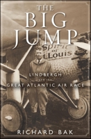 The Great Atlantic Air Race of 1927 0471477524 Book Cover