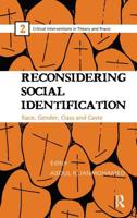 Reconsidering Social Identification: Race, Gender, Class and Caste 1138663875 Book Cover