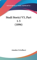 Studi Storici V5, Part 1-5 (1896) 1166802272 Book Cover