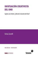 Infatuación creativista del Uno: Sujetos con infarto: ¿falla de la función del Uno? 9877231697 Book Cover