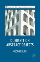 Dummett on Abstract Objects 1349330329 Book Cover