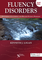 Fluency Disorders: Stuttering, Cluttering, and Related Fluency Problems, Second Edition 1635501474 Book Cover