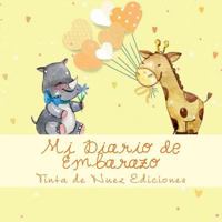 Mi Diario de Embarazo 1983736171 Book Cover