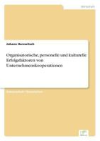 Organisatorische, Personelle Und Kulturelle Erfolgsfaktoren Von Unternehmenskooperationen 3838651987 Book Cover
