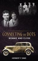 Connecting the Dots: Bonnie and Clyde B0GWFS65HJ Book Cover
