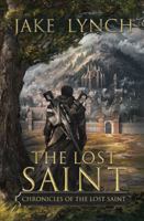 The Lost Saint: Chronicles of the Lost Saint B0F3TYGTK4 Book Cover