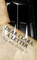 Dear Clara 147821533X Book Cover