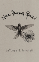 Nova.Phoenix.Grace. 173301490X Book Cover