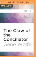 The Claw of the Conciliator 0671474251 Book Cover