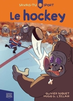 Le hockey (Savais-tu? Sport, 1) (French Edition) 2897629509 Book Cover
