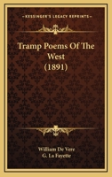 Tramp Poems Of The West 1286633621 Book Cover