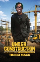 Under Construction 1968092471 Book Cover