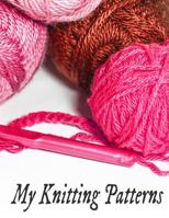 My Knitting Patterns 1797971638 Book Cover