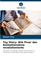 Toy Story: Wie Pixar das Animationskino revolutionierte (German Edition) 6208167116 Book Cover