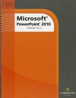 Microsoft PowerPoint 2010: Essentials 1591363195 Book Cover